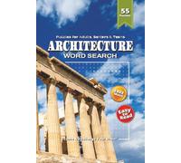 Architecture Word Search Puzzle Book: Architectural Word Search Collection Featuring Architrave, Balustrade, Oculus & More | 6×9 Inches, 110 Pages | ... Quiet Moments, Travel & Design-Inspired Fun