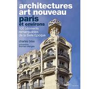 Architectures art nouveau: Paris et environs