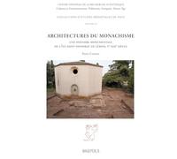 Architectures du monachisme: Une histoire monumentale de l’Île Saint-Honorat de Lérins, Ve-XIIIe si