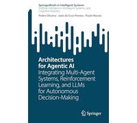 Architectures for Agentic AI: Integrating Multi-Agent Systems, Reinforcement Learning, and LLMs for Autonomous Decision-Making