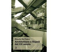 Architettura a Napoli del XX secolo