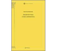 Architettura come esperienza