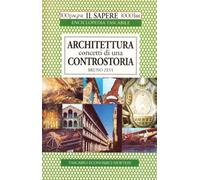 Architettura. Concetti di una storia