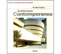 Architettura contemporanea. Ediz. illustrata