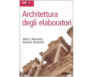 Architettura degli elaboratori. Con CD-ROM