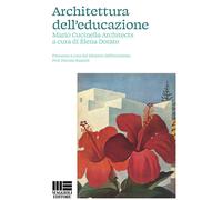 Architettura dell'educazione - 2021 - Maggioli Editore