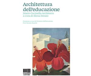 Architettura dell'educazione - 2021 - Maggioli Editore