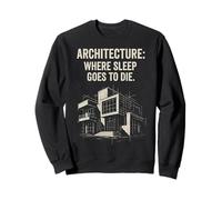 Architettura dove il sonno va a morire Felpa