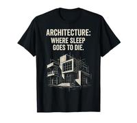 Architettura dove il sonno va a morire Maglietta