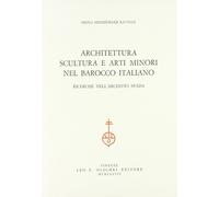 Architettura e arti minori nel barocco italiano. Ricerche nell'Archivio Spada