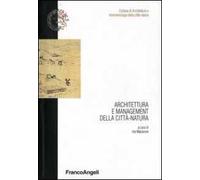 Architettura e management della città-natura