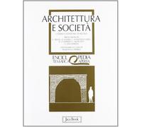 Architettura e società. L'America latina nel XX secolo