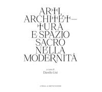 Architettura e spazio sacro nella modernità