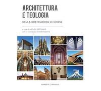 Architettura e teologia nella costruzione delle chiese