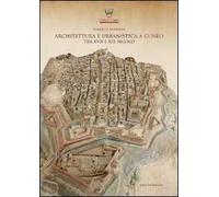 Architettura e urbanistica a Cuneo tra il XVII e XIX secolo