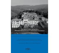 Architettura eremitica. Sistemi progettuali e paesaggi culturali. Atti del Sesto Convegno Internazionale di Studi (Convento di San Francesco a Fiesole 25-27 Giugno 2026)