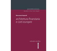 Architettura finanziaria e corti europee