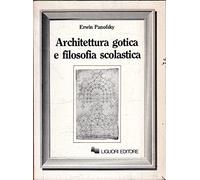 Architettura gotica e filosofia scolastica
