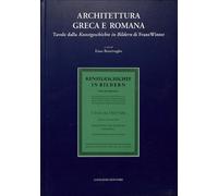 Architettura greca e romana. Tavole della Kunstgeschichte in Bildern di Franz Winter