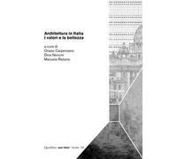 Architettura in Italia. I valori e la bellezza
