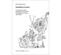 Architettura in scena. L’insegnamento della scenografia nella Fac