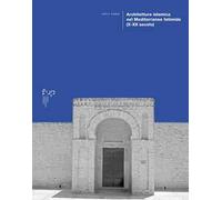Architettura islamica nel Mediterraneo fatimide (X-XII secolo)