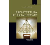 Architettura liturgia e cosmo