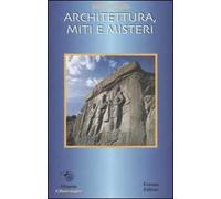 Architettura, miti e misteri