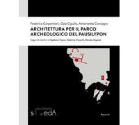 Architettura per il Parco Archeologico del Pausilypon