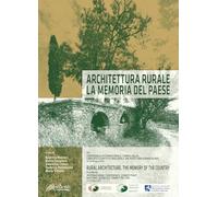 Libri Architettura Rurale/Rural Architecture. La Memoria Del Paese/Memory Of The