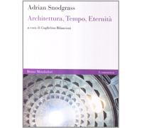 Architettura, tempo, eternità