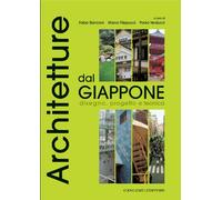 Architetture dal Giappone. Disegno, progetto e tecnica