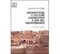 Architetture e culture costruttive a sud del Mediterraneo. Le città oasi egiziane
