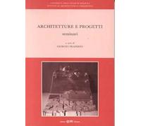 Architetture e progetti. Seminari