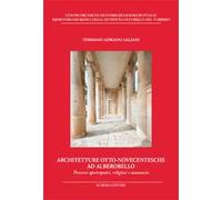 Architetture otto-novecentesche ad Alberobello. Percorsi apotropaici, religiosi e massonici