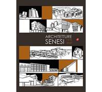 Architetture senesi 1970-2020