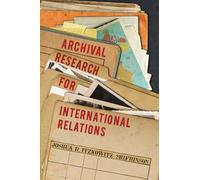 Archival Research for International Relations