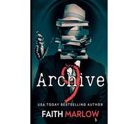 Archive 9: A collection of Dark Tales