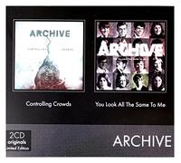 Archive - Controlling Crowds/ You All Look The Same To Me (Coffret 2 CD)