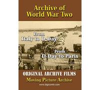 Archive of World War Two - From Italy to D-Day & D-Day to Paris (DVD)