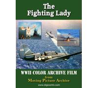 Archive of World War Two - The Fighting Lady (DVD) Edward Steichen William Wyler