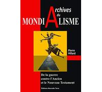 Archives du mondialisme - De la guerre contre l'Ancien et le Nouveau Testament