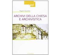 Archivi della Chiesa e archivistica