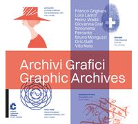 Archivi grafici-Graphic archives - 2024 - Giampiero Casagrande ed