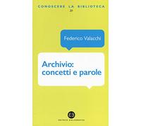 Archivio: concetti e parole