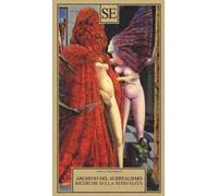 Archivio del Surrealismo. Ricerche sulla sessualità. Gennaio 1928-agosto 1932