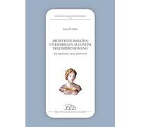 Archivio di Babatha. Un’esperienza ai confini dell’Impero romano. Atti e contratti (II secolo d.C.)