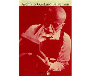 - Archivio Gaetano Salvemini. I: Manoscritti e materiali di lavoro. Inventario.
