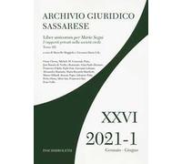 Archivio giuridico sassarese (2021). Vol. 1/3: Liber amicorum per Mario Segni