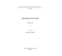 Archivio Nicolini. Inventario. Vol. 1